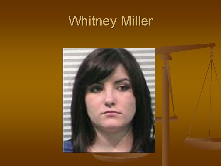 Whitney Miller 