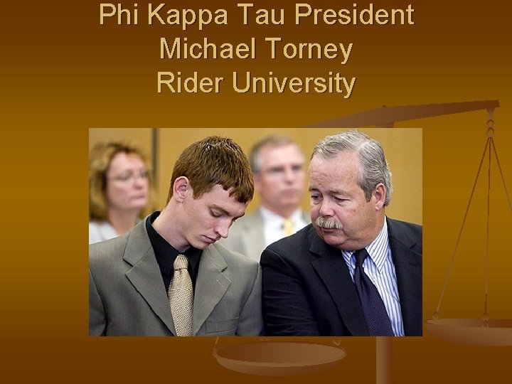 Phi Kappa Tau President Michael Torney Rider University 