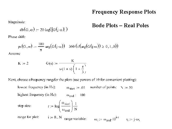 Frequency Response Plots Bode Plots – Real Poles 