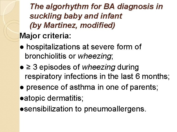 The algorhythm for BA diagnosis in suckling baby and infant (by Martinez, modified) Major