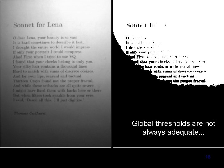 Global thresholds are not always adequate. . . Computer Vision - TP 7 - Global thresholds are not always adequate. . . Computer Vision - TP 7 -