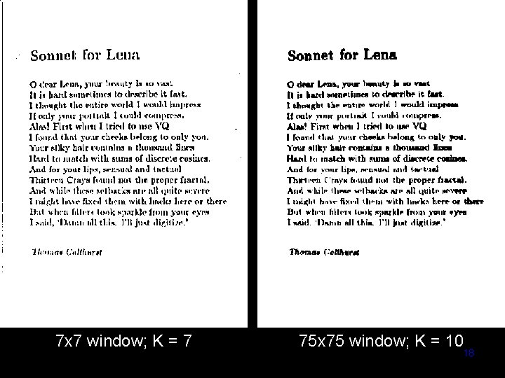 7 x 7 window; K = 7 75 x 75 window; K = 10 7 x 7 window; K = 7 75 x 75 window; K = 10