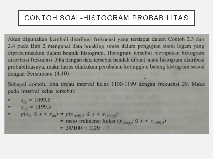 CONTOH SOAL-HISTOGRAM PROBABILITAS 