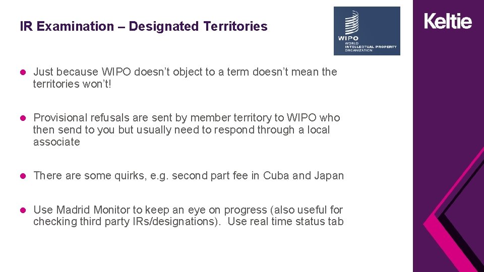 IR Examination – Designated Territories Just because WIPO doesn’t object to a term doesn’t