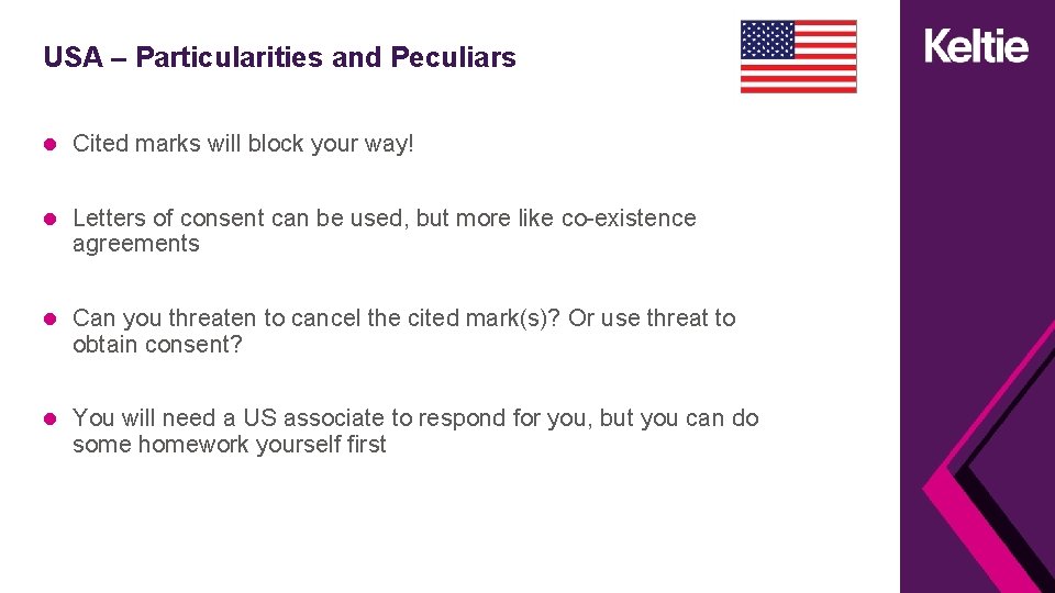 USA – Particularities and Peculiars Cited marks will block your way! Letters of consent