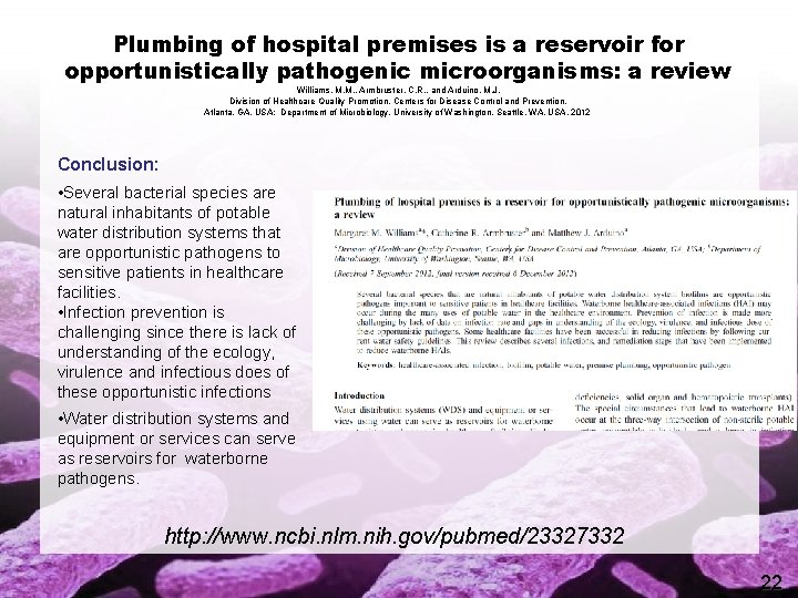Plumbing of hospital premises is a reservoir for opportunistically pathogenic microorganisms: a review Williams,
