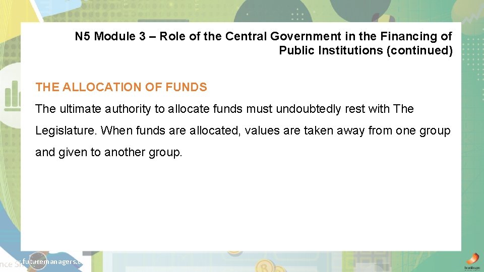 N 5 Module 3 – Role of the Central Government in the Financing of