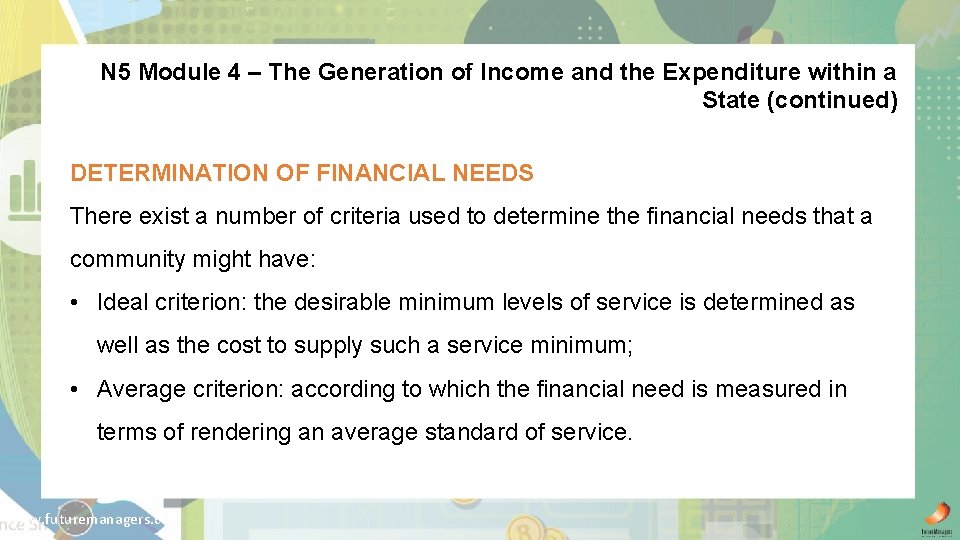 N 5 Module 4 – The Generation of Income and the Expenditure within a