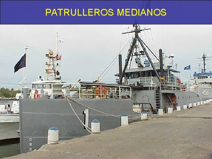 PATRULLEROS MEDIANOS 