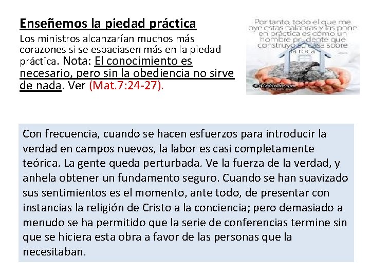 Enseñemos la piedad práctica Los ministros alcanzarían muchos más corazones si se espaciasen más