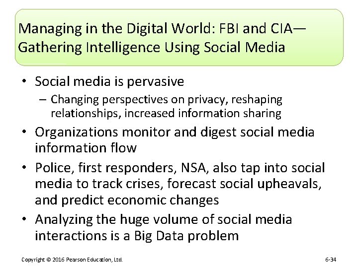 Managing in the Digital World: FBI and CIA— Gathering Intelligence Using Social Media •