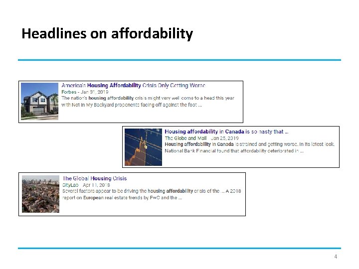 Headlines on affordability 4 