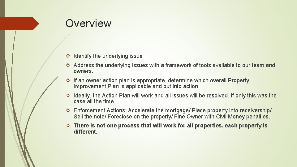 Overview Identify the underlying issue Address the underlying issues with a framework of tools