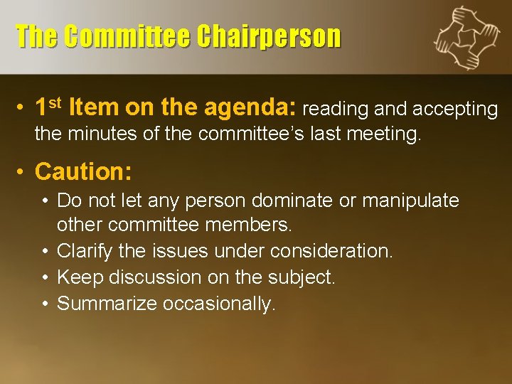 The Committee Chairperson • 1 st Item on the agenda: reading and accepting the