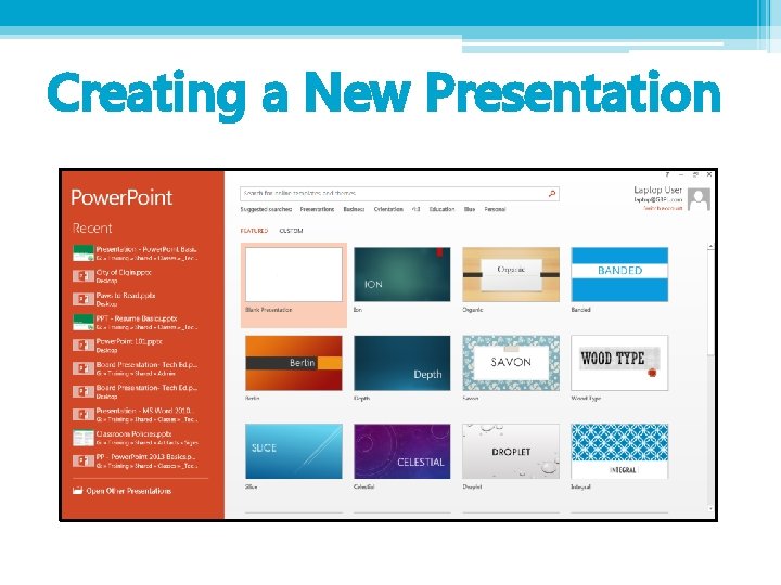 Creating a New Presentation 