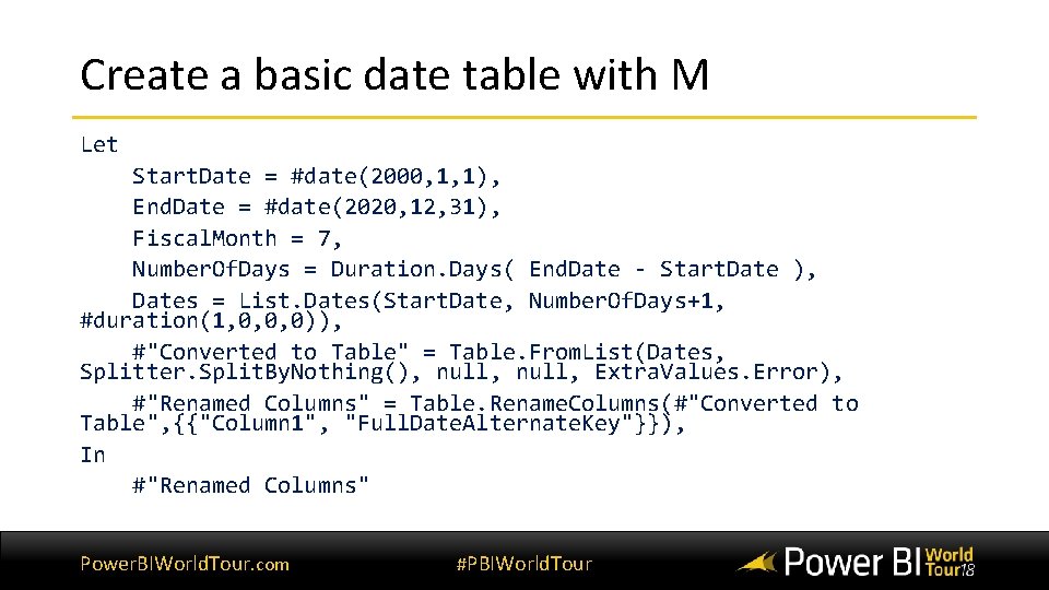 Create a basic date table with M Let Start. Date = #date(2000, 1, 1), Create a basic date table with M Let Start. Date = #date(2000, 1, 1),