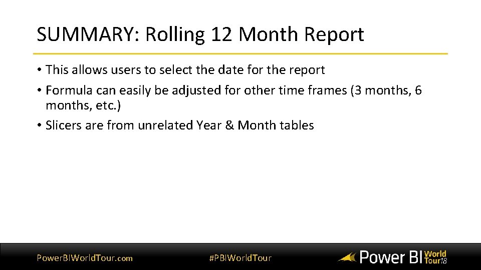 SUMMARY: Rolling 12 Month Report • This allows users to select the date for SUMMARY: Rolling 12 Month Report • This allows users to select the date for