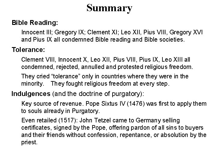 Summary Bible Reading: Innocent III; Gregory IX; Clement XI; Leo XII, Pius VIII, Gregory