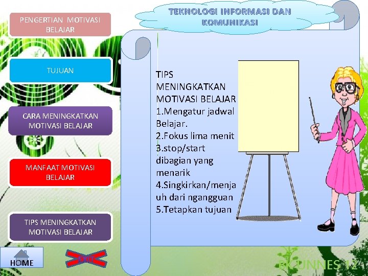 PENGERTIAN MOTIVASI BELAJAR TUJUAN CARA MENINGKATKAN MOTIVASI BELAJAR MANFAAT MOTIVASI BELAJAR TEKNOLOGI INFORMASI DAN