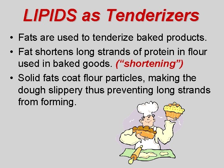 FUNCTIONS of LIPIDS Presentation prepared by Alice F