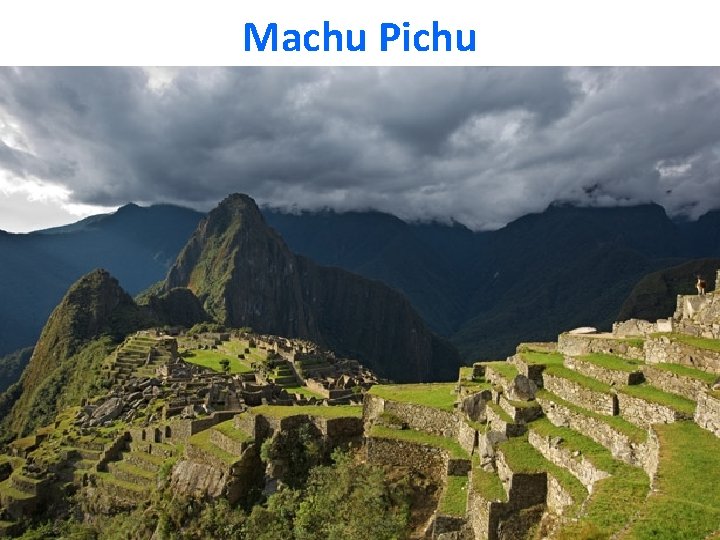 Machu Pichu 