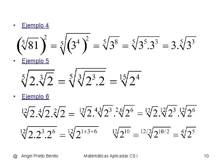  • Ejemplo 4 • Ejemplo 5 • Ejemplo 6 @ Angel Prieto Benito