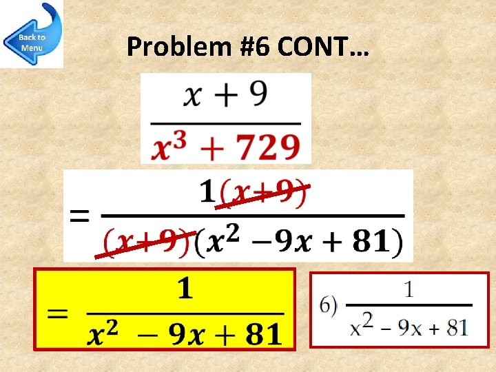 Problem #6 CONT… 