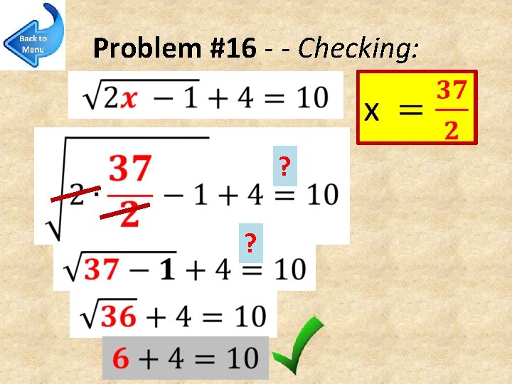 Problem #16 - - Checking: ? ? 