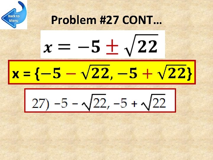 Problem #27 CONT… 
