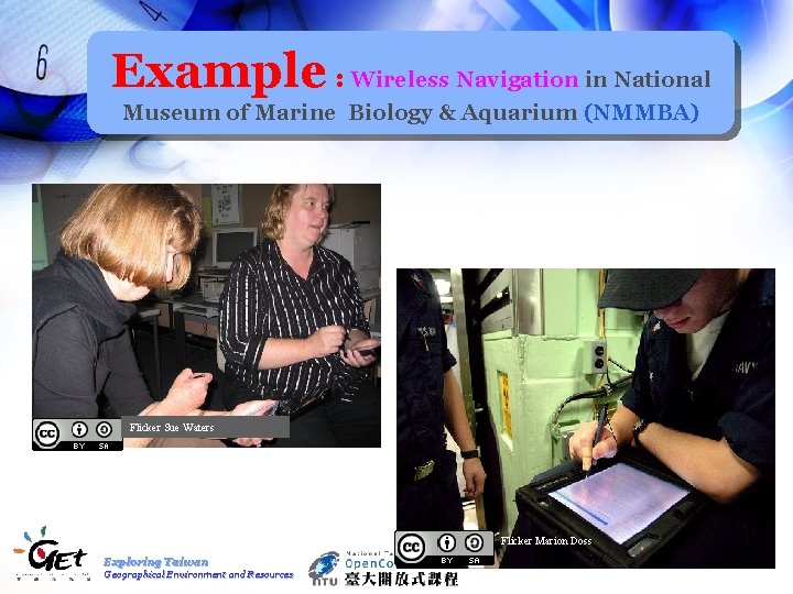 Example : Wireless Navigation in National Museum of Marine Biology & Aquarium (NMMBA) Flicker