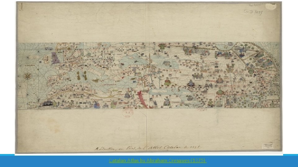 Catalan Atlas by Abraham Cresques (1375) 