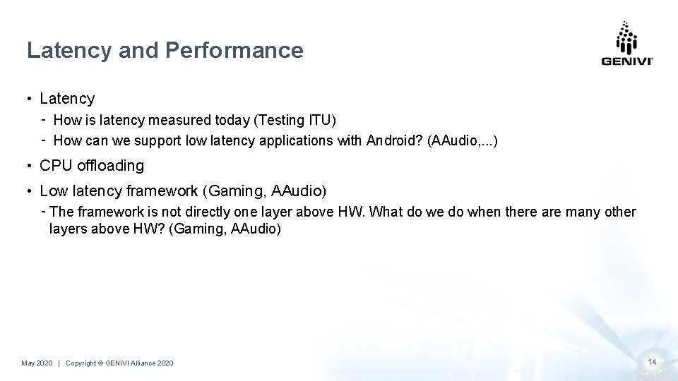 Latency and Performance • Latency ⁃ How is latency measured today (Testing ITU) ⁃