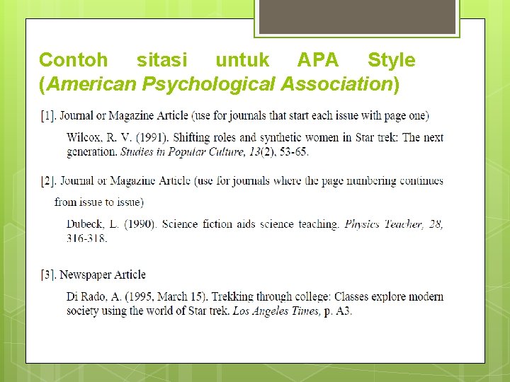 Contoh sitasi untuk APA Style (American Psychological Association) Contoh sitasi untuk APA Style (American Psychological Association)