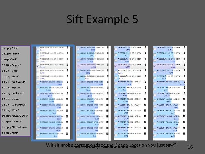 Sift Example 5 0. 47 mm, “blue” 0. 51 mm, “green” 0. 64 mm