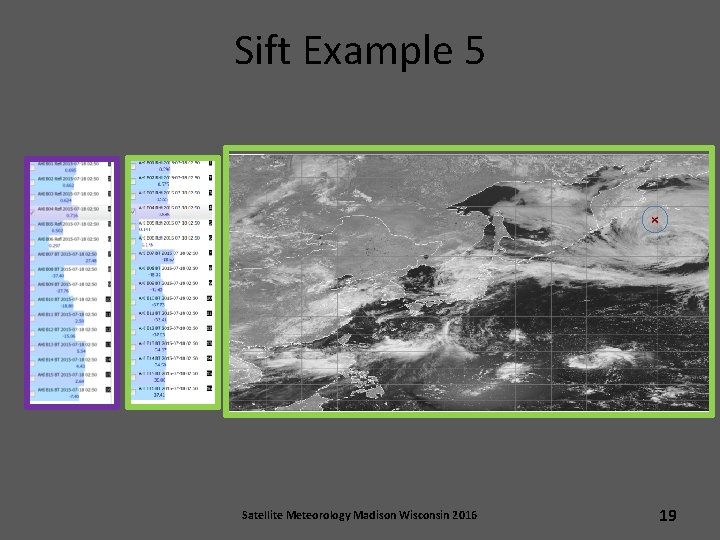 Sift Example 5 Satellite Meteorology Madison Wisconsin 2016 19 