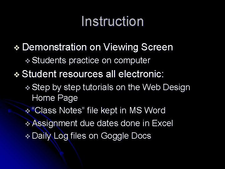 Instruction v Demonstration v Students v Student v Step on Viewing Screen practice on
