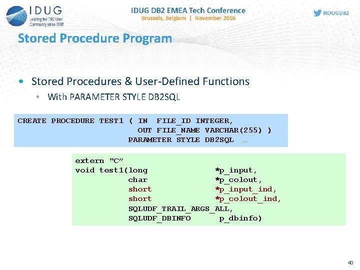 Stored Procedure Program • Stored Procedures & User-Defined Functions • With PARAMETER STYLE DB
