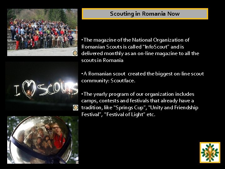 Scouting in Romania Now • The magazine of the National Organization of Romanian Scouts