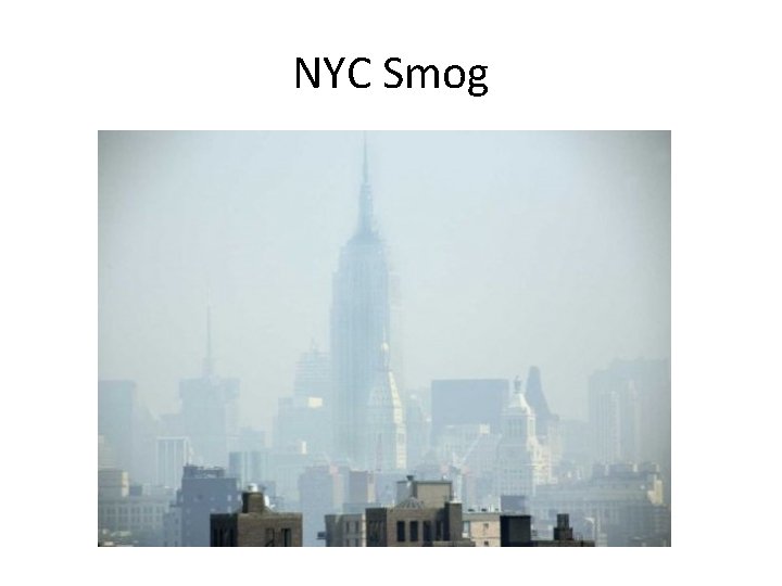 NYC Smog 