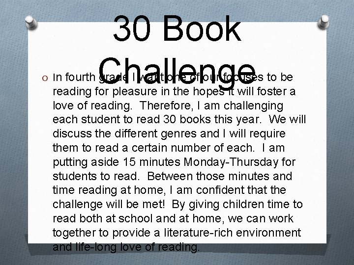 O In 30 Book Challenge fourth grade I want one of our focuses to