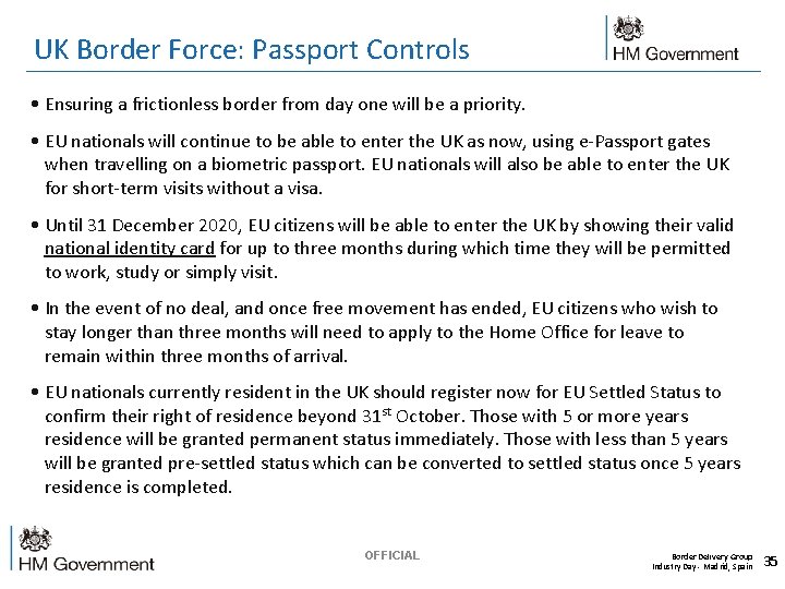 UK Border Force: Passport Controls • Ensuring a frictionless border from day one will