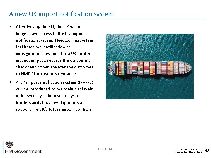 A new UK import notification system • After leaving the EU, the UK will