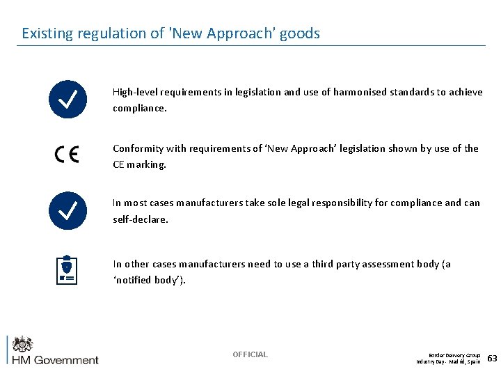 Existing regulation of 'New Approach' goods High-level requirements in legislation and use of harmonised