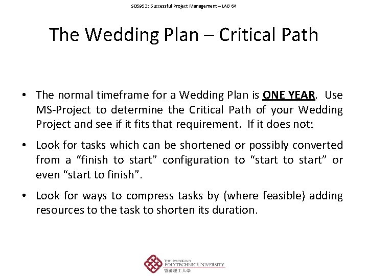 SD 5953: Successful Project Management – LAB 6 A The Wedding Plan – Critical
