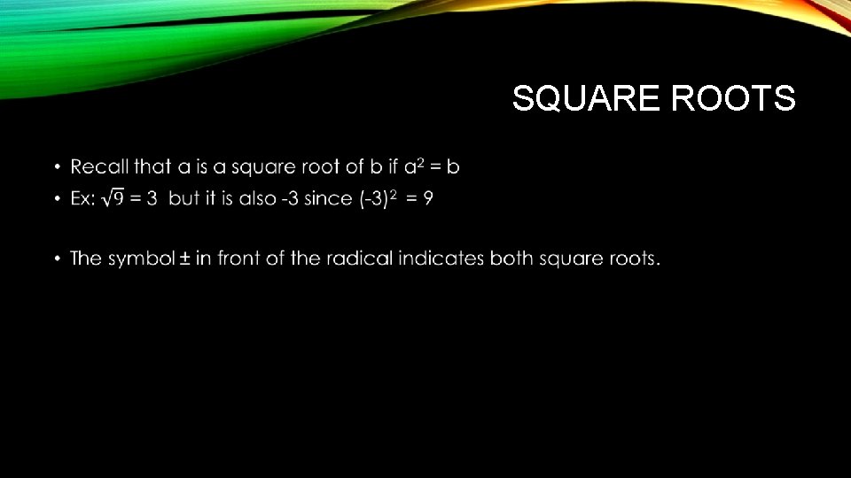 SQUARE ROOTS • 