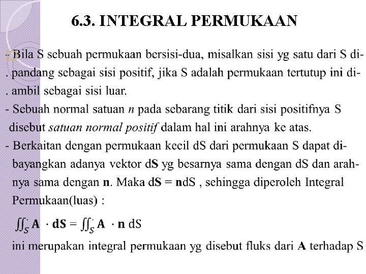 6. 3. INTEGRAL PERMUKAAN � 