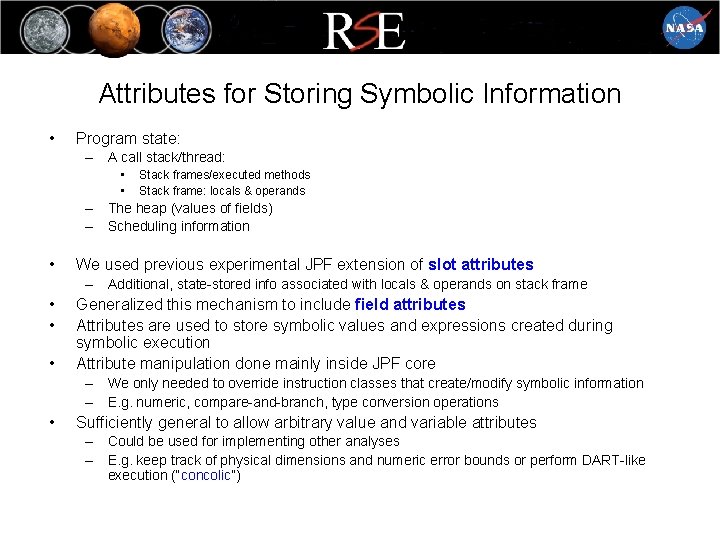 Attributes for Storing Symbolic Information • Program state: – A call stack/thread: • • Attributes for Storing Symbolic Information • Program state: – A call stack/thread: • •