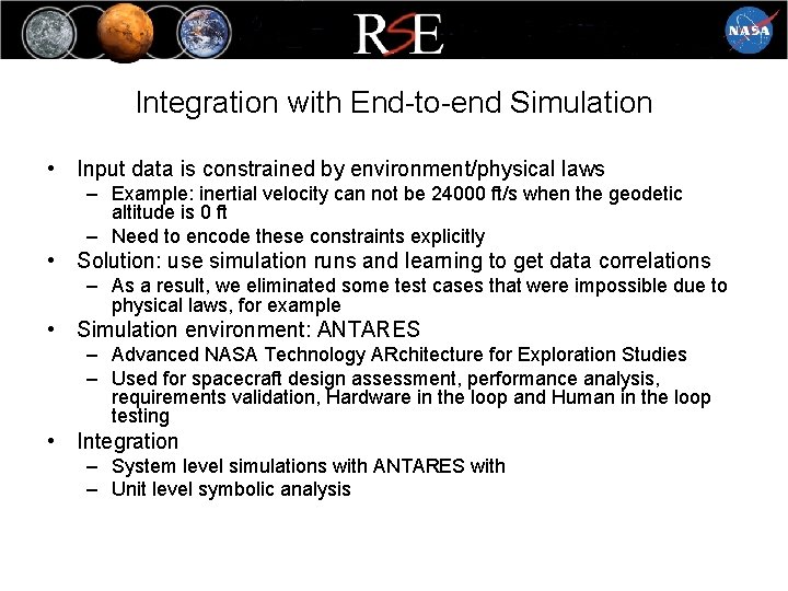 Integration with End-to-end Simulation • Input data is constrained by environment/physical laws – Example: Integration with End-to-end Simulation • Input data is constrained by environment/physical laws – Example:
