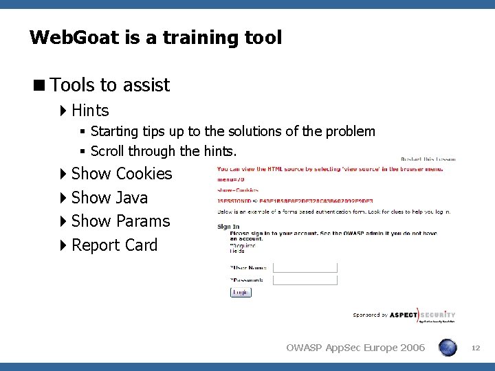 Web. Goat is a training tool <Tools to assist 4 Hints § Starting tips