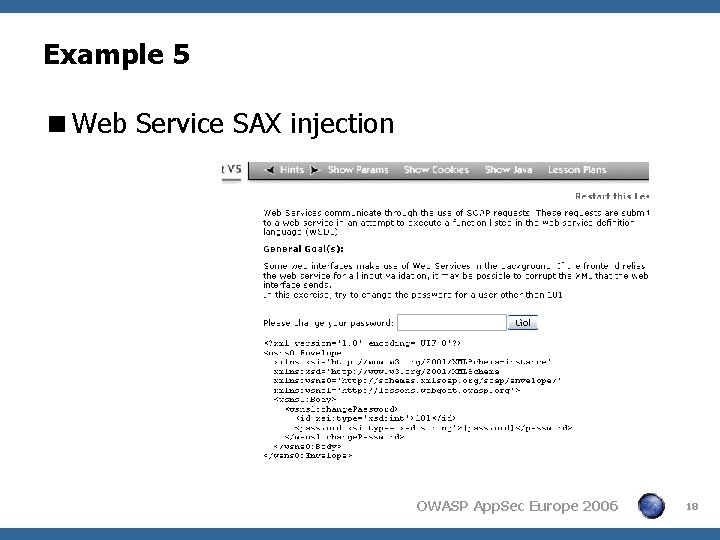 Example 5 <Web Service SAX injection OWASP App. Sec Europe 2006 18 